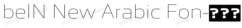 beIN New Arabic Fon字体转换